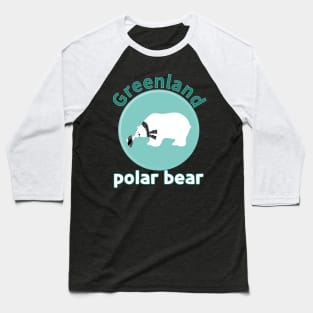 greenland polar bear Baseball T-Shirt